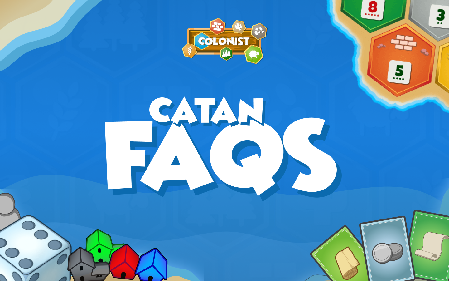 Most Common Catan Questions Answered Most Common Catan Questions Answered
